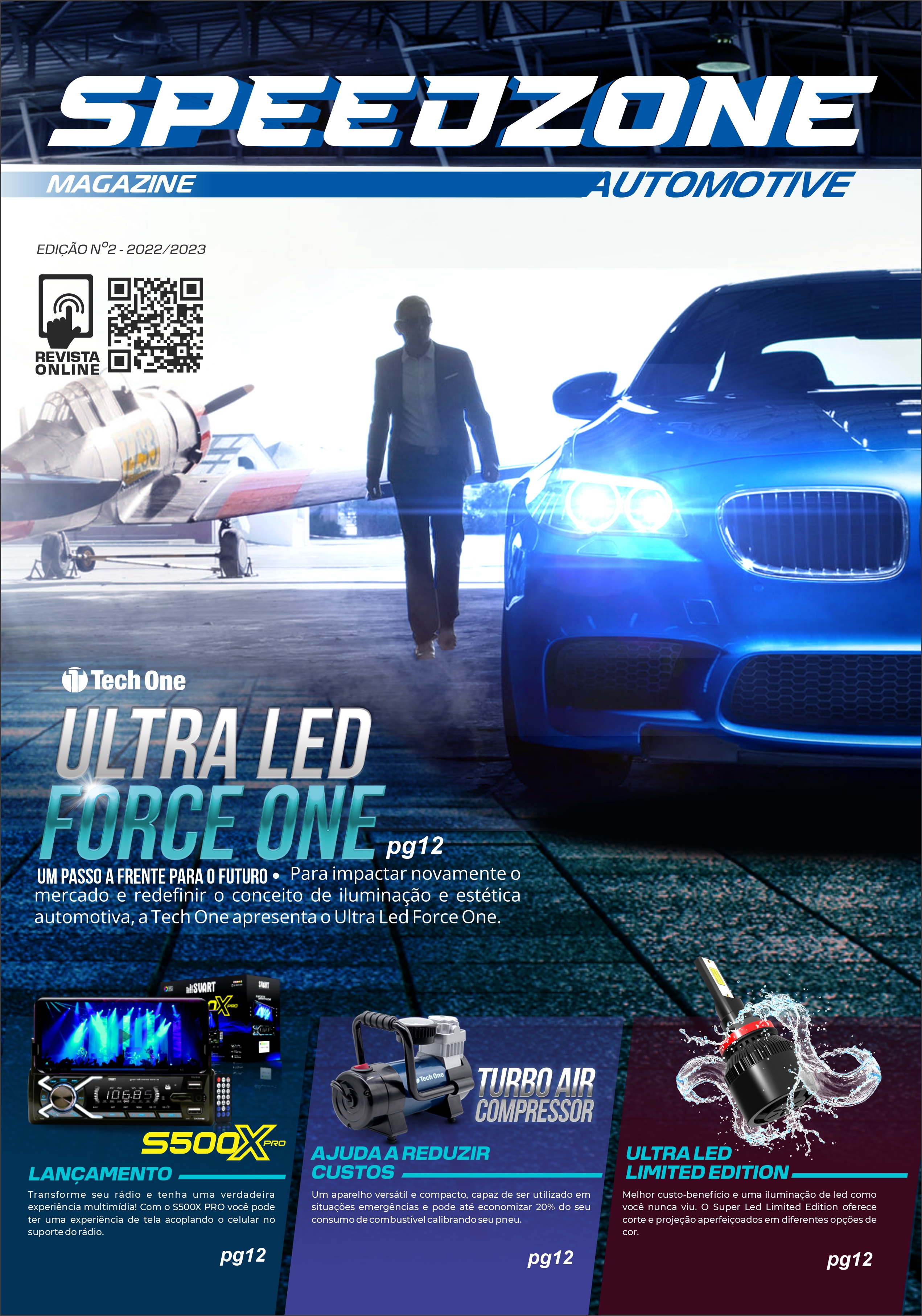 Acompanhe a Tech One pelo Brasil | Tech One