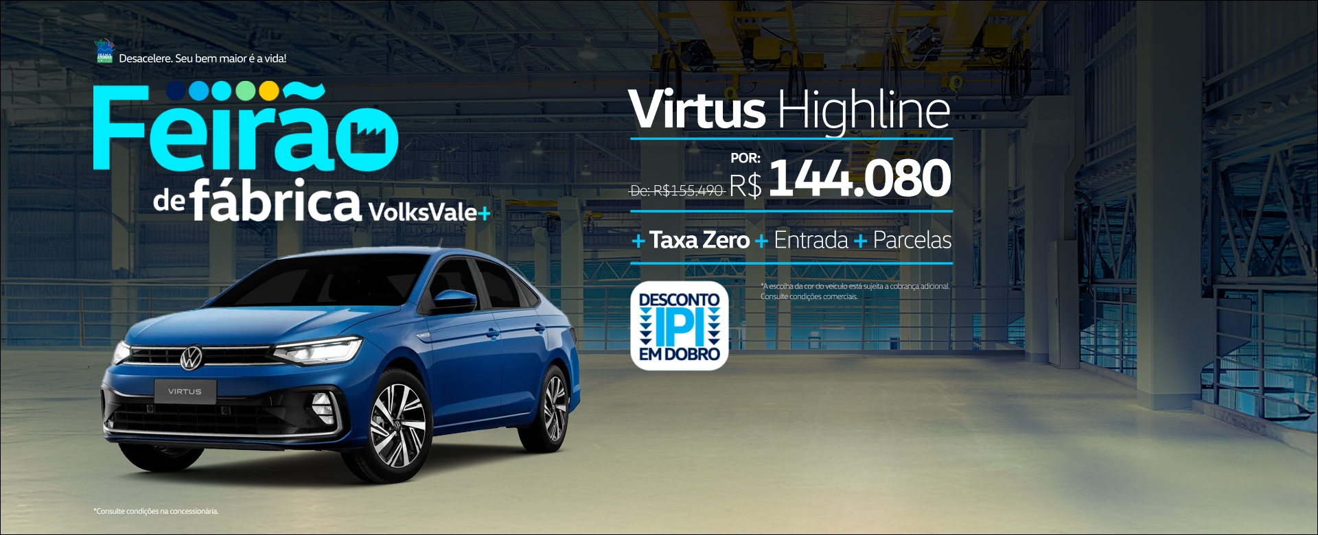 oferta julho - virtus highline