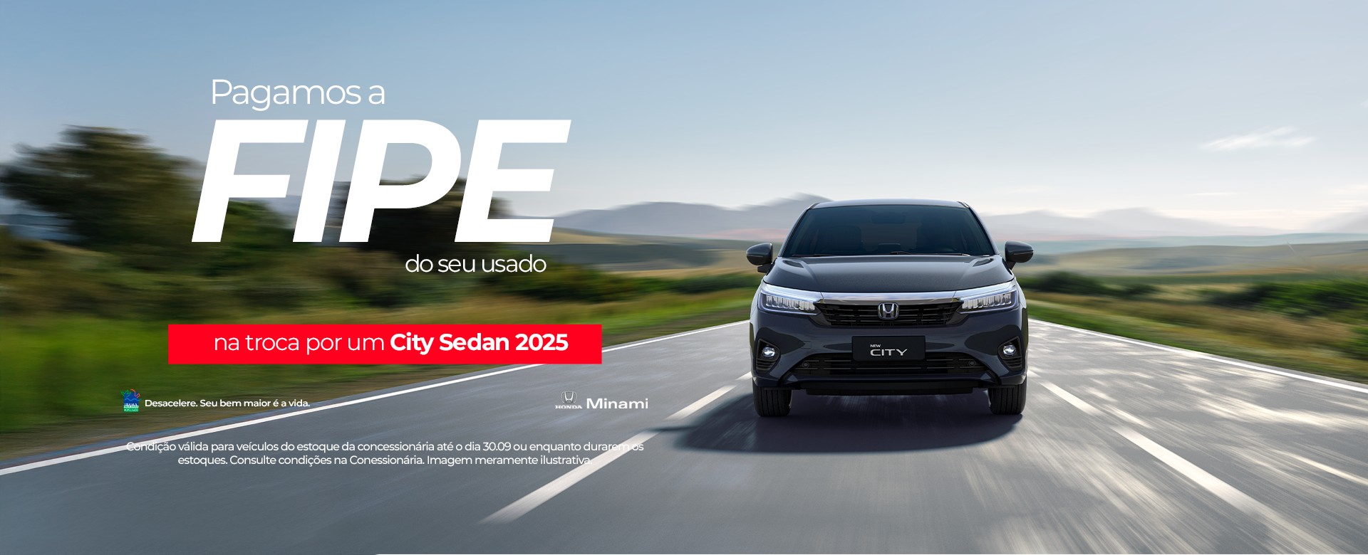 NEW CITY SEDAN 2025 - PAGAMOS A FIPE NO SEU USADO NA TROCA
