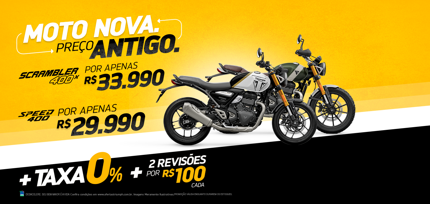 Moto nova, preço antigo